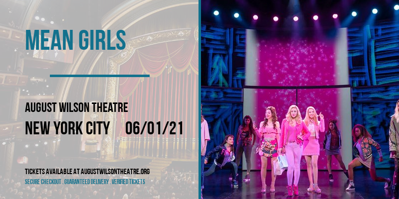 Mean Girls [CANCELLED] at August Wilson Theatre